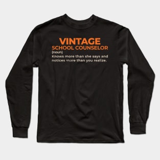 School Counselor Long Sleeve T-Shirt